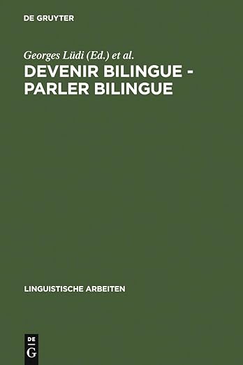Devenir bilingue Georges Lüdi