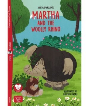 Martha and the Wooly Rhino - Lecture graduée anglais