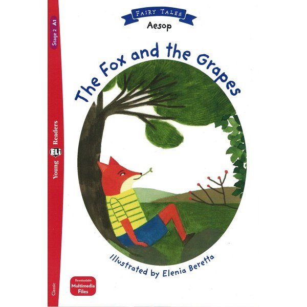 The Fox and the Grappes - Lecture graduée anglais