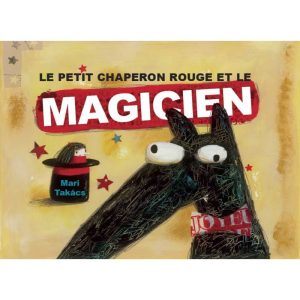 Le petit chaperon rouge et le magicien - kamishibaï