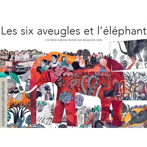 Les six aveugles et l’éléphant ~ Kamishibaï