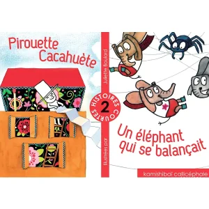 Pirouette Cacahuète / Un éléphant qui se balançait ~ Kamishibaï