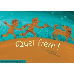 Quel frère ! ~ Kamishibaï
