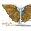callicephale Drole dengin pour Valentin Leonardo Da Vinci rec w