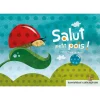 salut petit pois