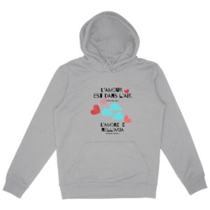 Sweat L`amour est dans l`air - bilingue FR - IT